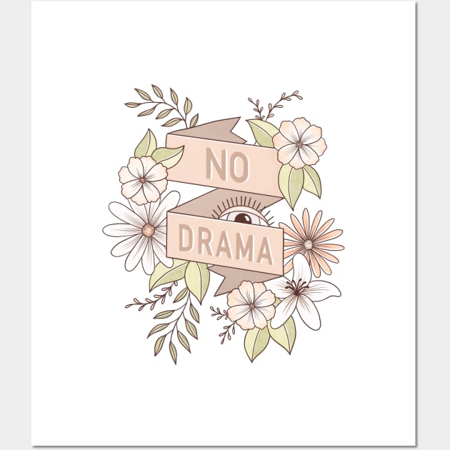 No Drama Wall Art by Barlena